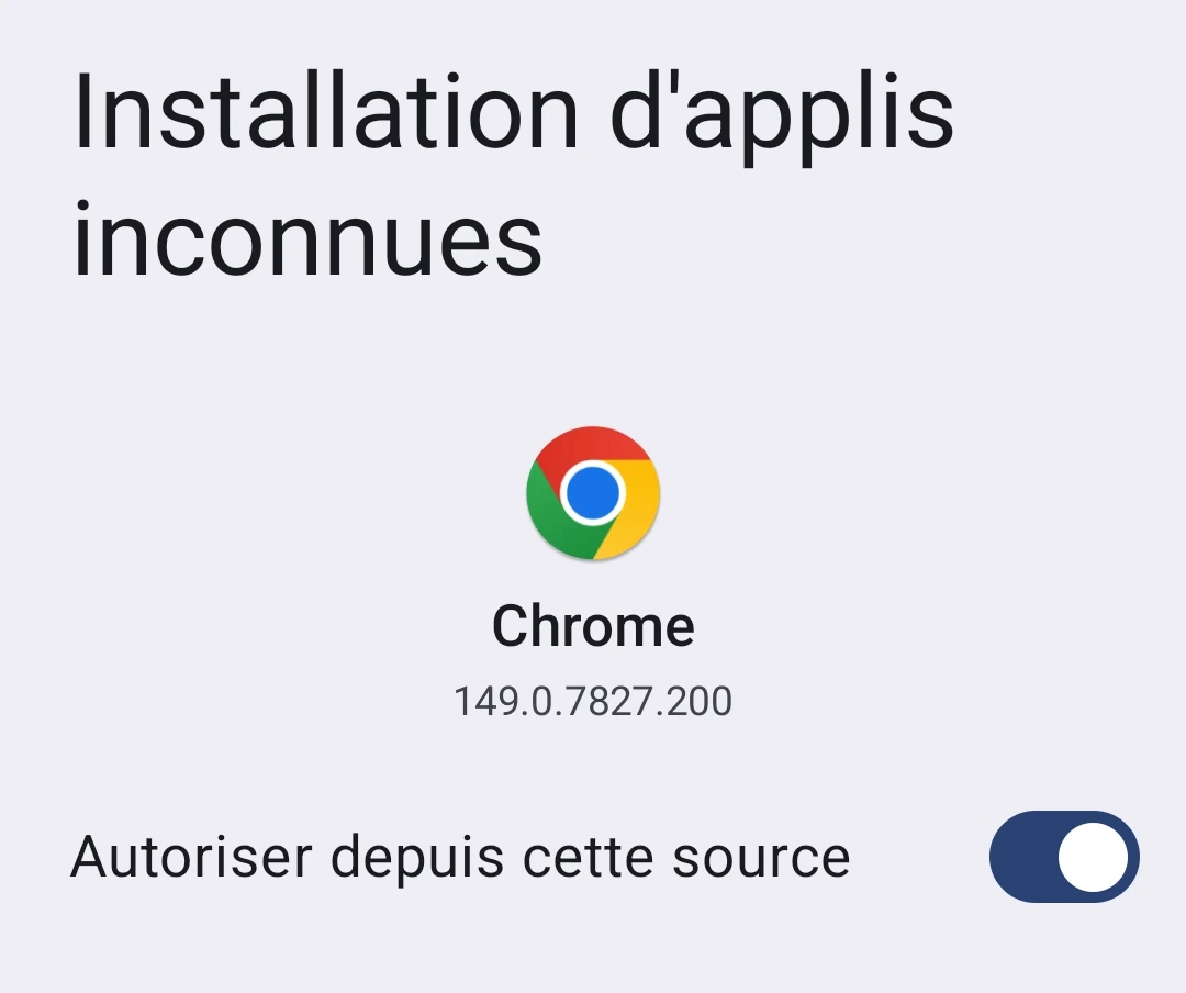 Écran de réglages « Installer des applis inconnues » pour Chrome avec le commutateur Autoriser cette source activé