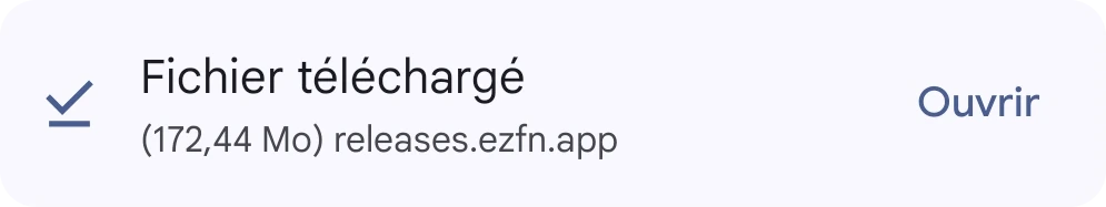 Chrome affichant le téléchargement terminé de EZFN-Season12.apk avec un bouton Ouvrir