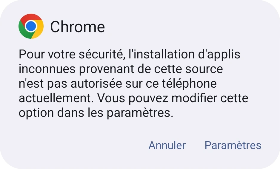 Boîte de dialogue Android indiquant que le téléphone n'est pas autorisé à installer des applis inconnues, avec un bouton Paramètres