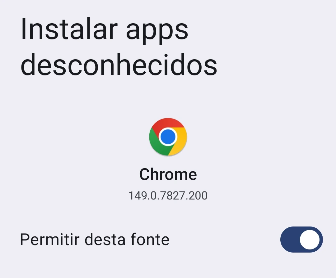 Tela de configurações «Instalar apps desconhecidos» do Chrome com a chave Permitir desta fonte ativada