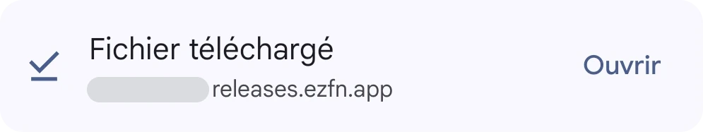 Chrome affichant le téléchargement terminé de EZFN-Hybrid.apk avec un bouton Ouvrir