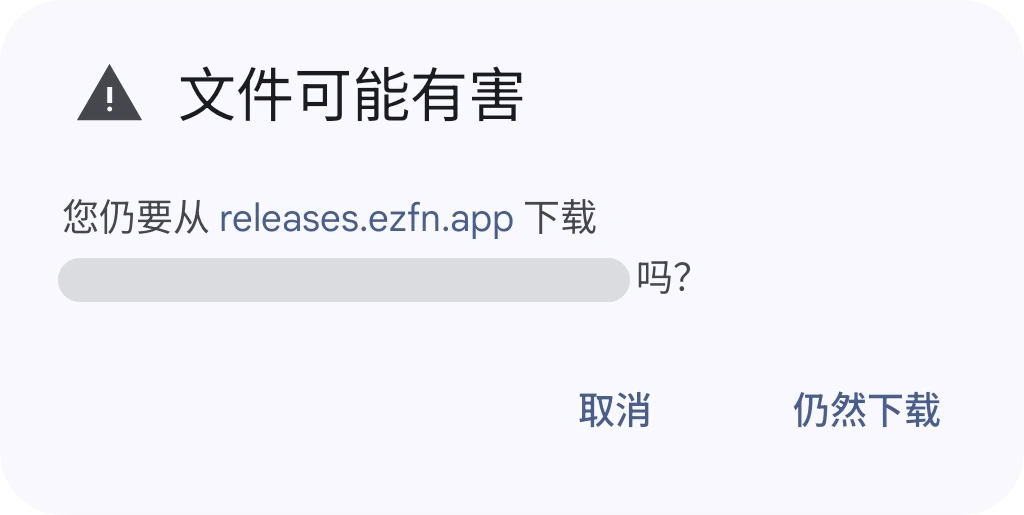 针对 EZFN-Hybrid.apk 的 Chrome“文件可能有害”对话框,带有“仍然下载”按钮