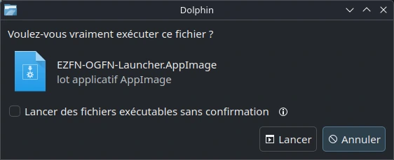 Dolphin demandant « Voulez-vous vraiment exécuter ce fichier ? » pour l’AppImage, avec le bouton Lancer